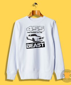 455 The Number of the Beast Sweatshirt