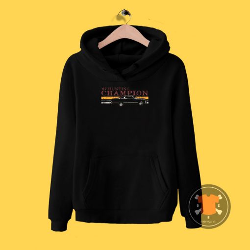 67 Hunting Champ Hoodie