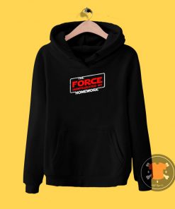 A Padawans Excuse Hoodie