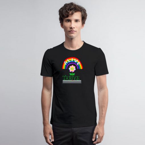 Alive to Thrive Rainbow Flower T Shirt