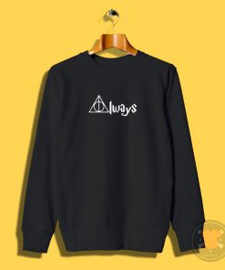 Always Herry Porter Sweatshirt