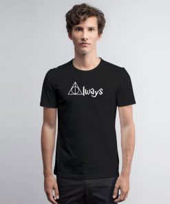 Always Herry Porter T Shirt