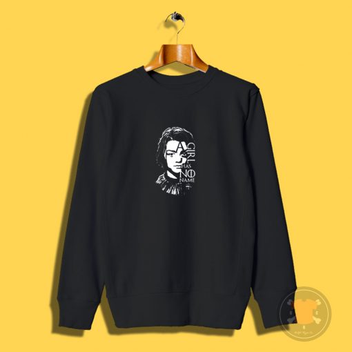 Arya Stark A Girl Has No Name Sweatshirt