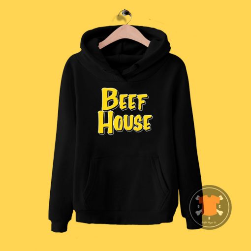 BEEF HOUSE Hoodie