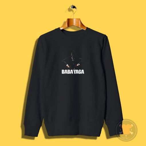 Baba Yaga Sweatshirt