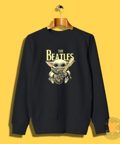 Baby Yoda Hugs The Beatles Sweatshirt