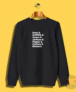 Band of the Hawk list Sweatshirt