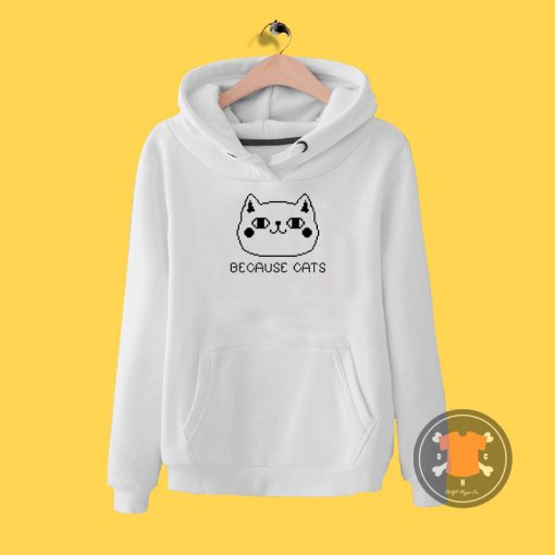 Because Cats Pixel Hoodie