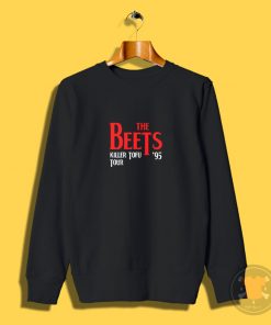 Beets Killer Tofu Tour Sweatshirt