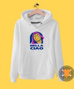 Bella Ciao Tacos Hoodie