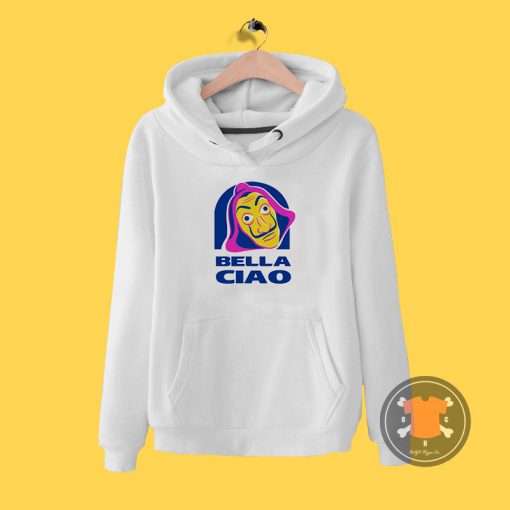 Bella Ciao Tacos Hoodie