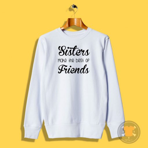 Best Friends Sweatshirt