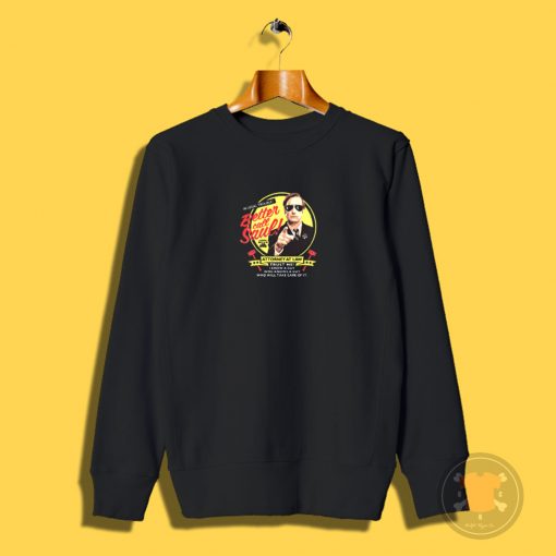 Better Call Saul Sweatshirt