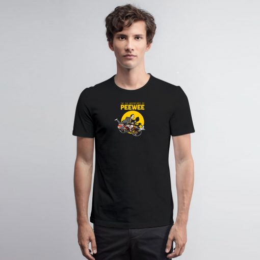 Big Adventures of Pee Wee T Shirt