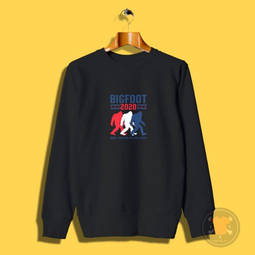 Bigfoot 2020 For Big Change Sweatshirt