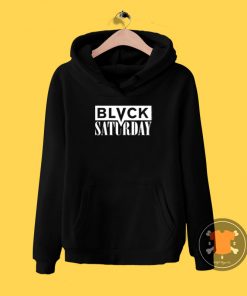 Blvck Saturday Hoodie