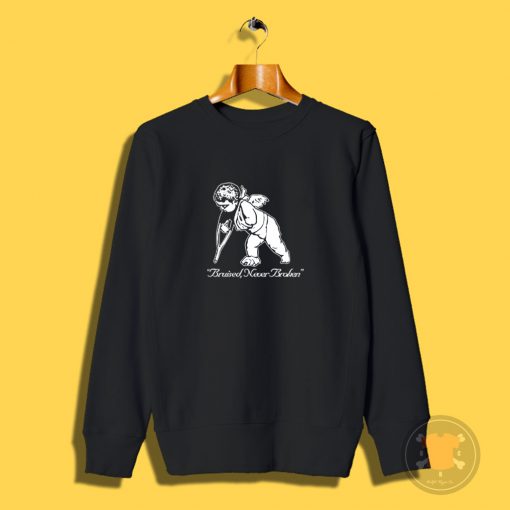 Bruised Never Broken Sweatshirt