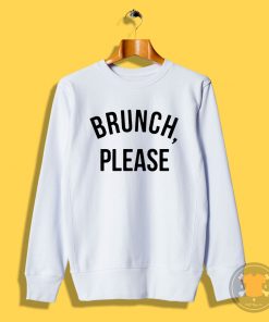 Brunce Please Sweatshirt