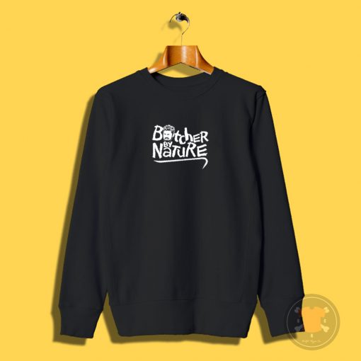 Butcher by Nature Sweatshirt