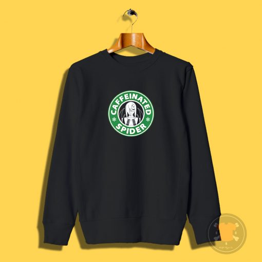 Caffeinated Spider Sweatshirt