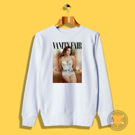 Caitlyn Jenner Sweatshirt