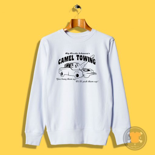 Camel Towing t Shirt Sweatshirt