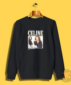 Celine Dion Casual Vintage Sweatshirt