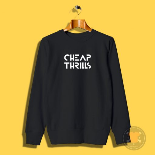 Cheap Thrills Logo Sweatshirt