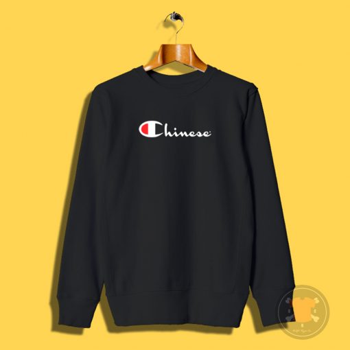 Chinese Champion Sweatshirt