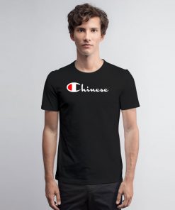 Chinese Champion T Shirt