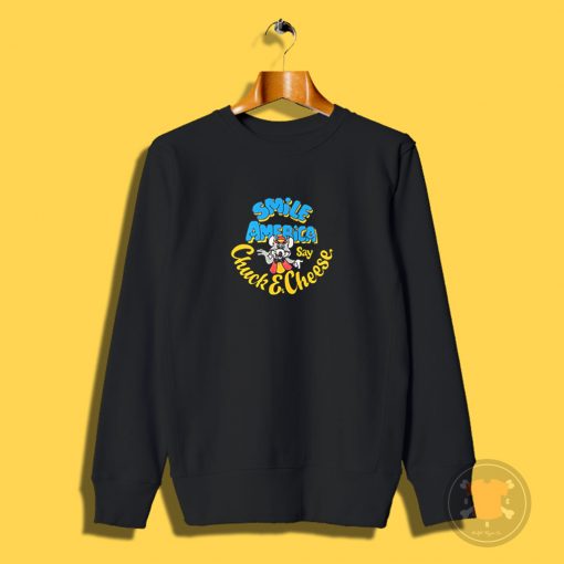 Chuck E Cheese Smile America Sweatshirt