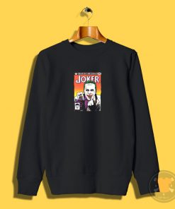 Clown Prince Of Crime Sweatshirt