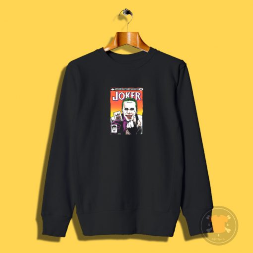 Clown Prince Of Crime Sweatshirt