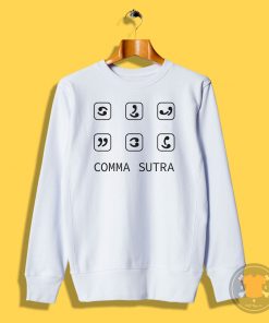 Comma Sutra Sweatshirt