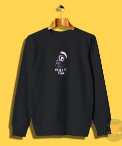 Creep It Real Funny Cute Spooky Sweatshirt