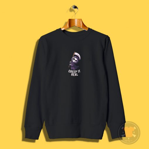 Creep It Real Funny Cute Spooky Sweatshirt