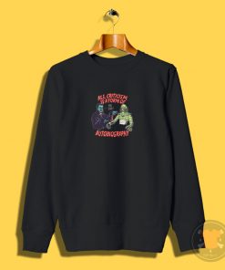 Criticism Is Autobiography Sweatshirt