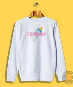 Cry Baby Baby Sweatshirt