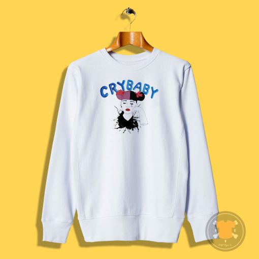 Cry Baby Tumblr Sweatshirt