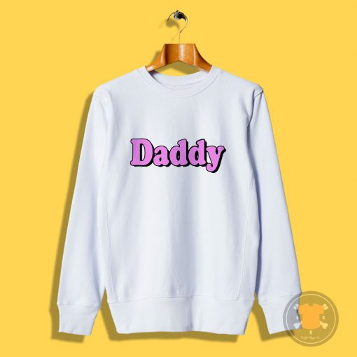 Dady Tumblr Sweatshirt