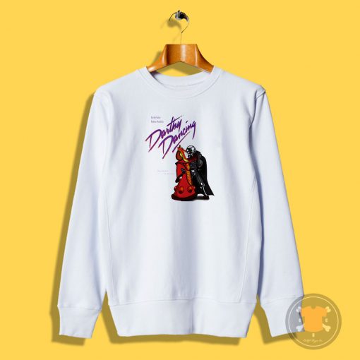 Darthy Dancing Sweatshirt