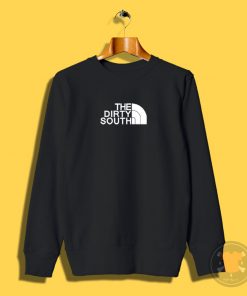 Dirty South Sweatshirt