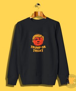 Donald Trump Or Treat Halloween Sweatshirt