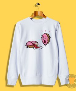 Donut got his jelly splattered Sweatshirt