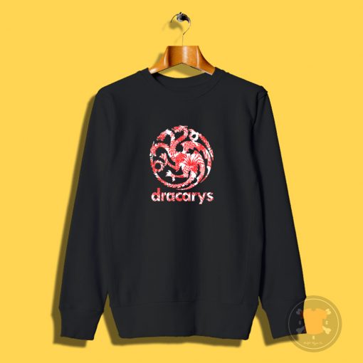 Dracarys Flower Sweatshirt