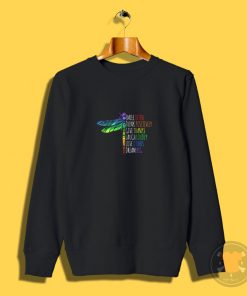 Dragonfly Quote Sweatshirt