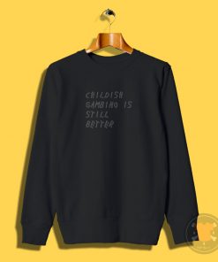 Drake Childish Sweatshirt