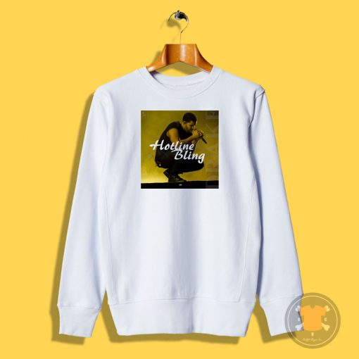 Drake Hotline Bling Sweatshirt