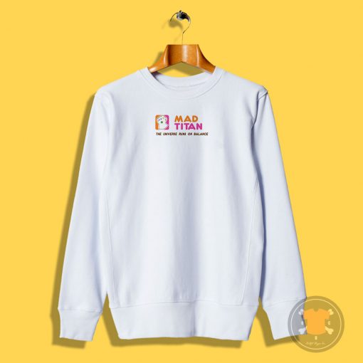 Dunkin Titan Sweatshirt