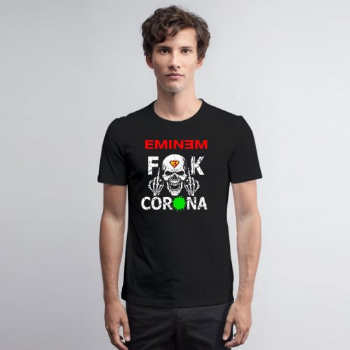 Eminem Skull Fuck Corona T Shirt